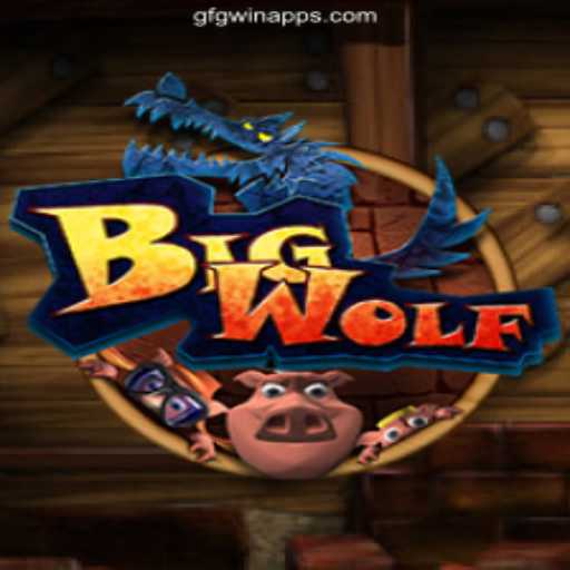 BigWolf Slots: A Thrilling Adventure on GFGWIN.com Platform