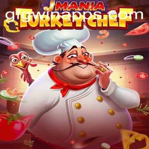 Explore the Exciting World of JManiaTurkeyChef on GFGWIN.com