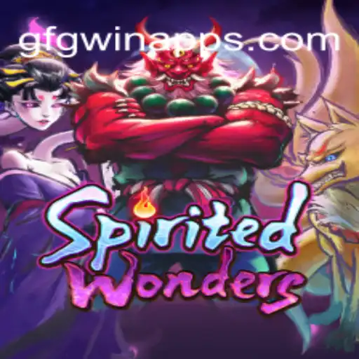 SpiritedWonders: A Revolutionary Gaming Experience on GFGWIN.com
